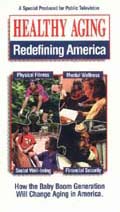 Healthy Aging - Redefining America