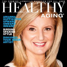 Ariann huffington Healthy Aging Magazin cover