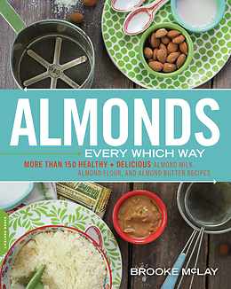 Almonds Every Which Way book cover