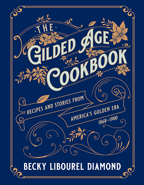 Gilded Age Cookbook