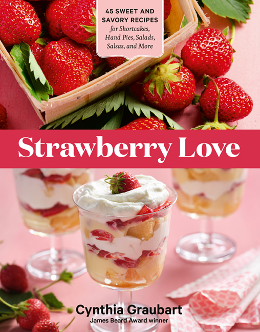 Cover of Strawberry Love cookbook by Cynthia Graubart